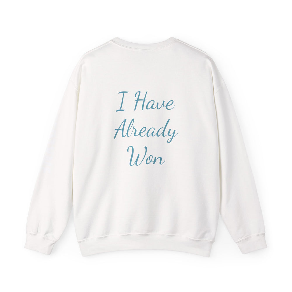 Crew neck - i have already won