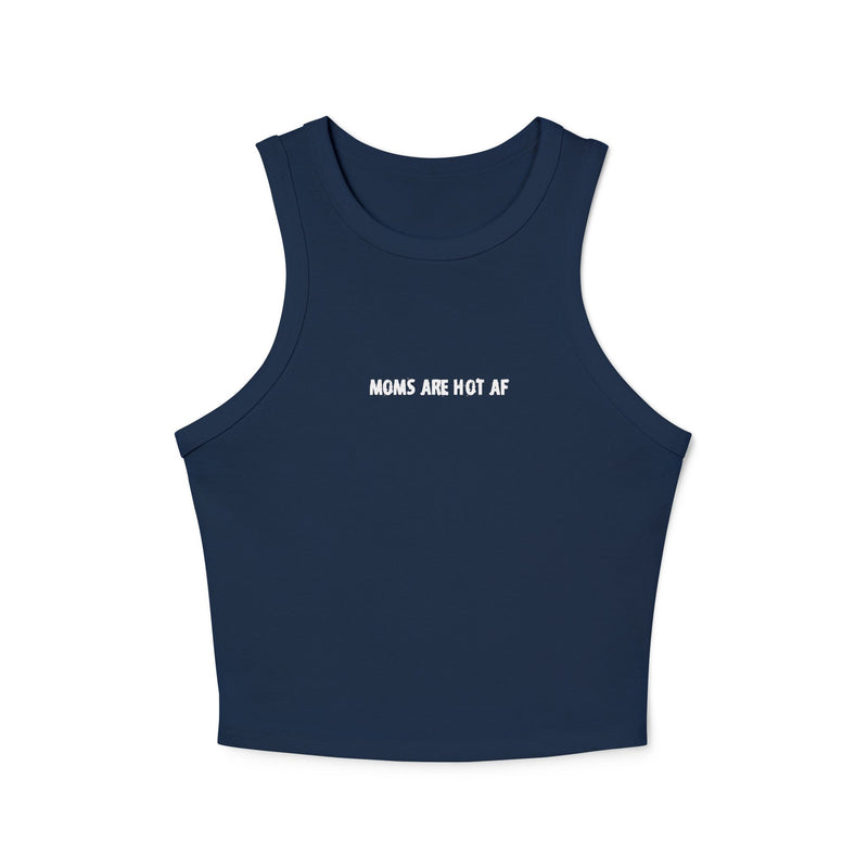 Crop tank - moms are hot af