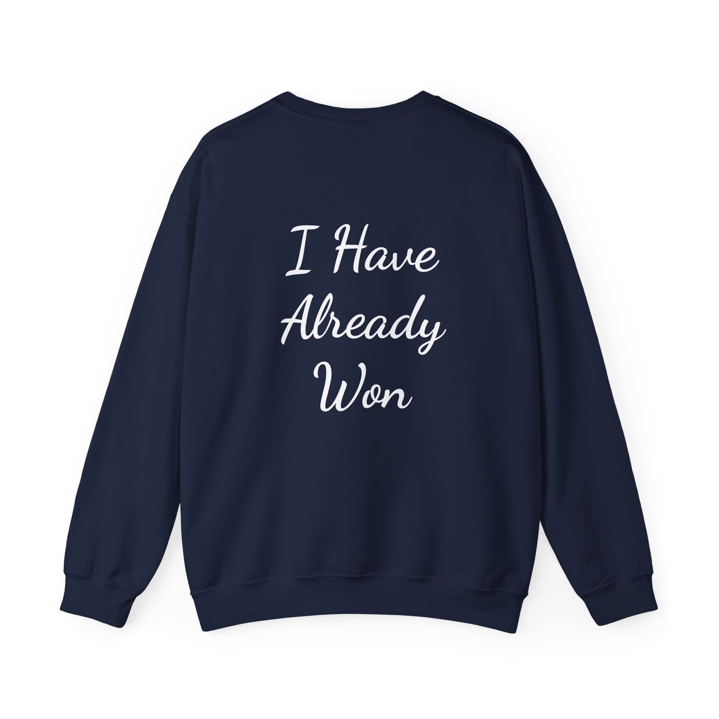 Crew neck - i have already won