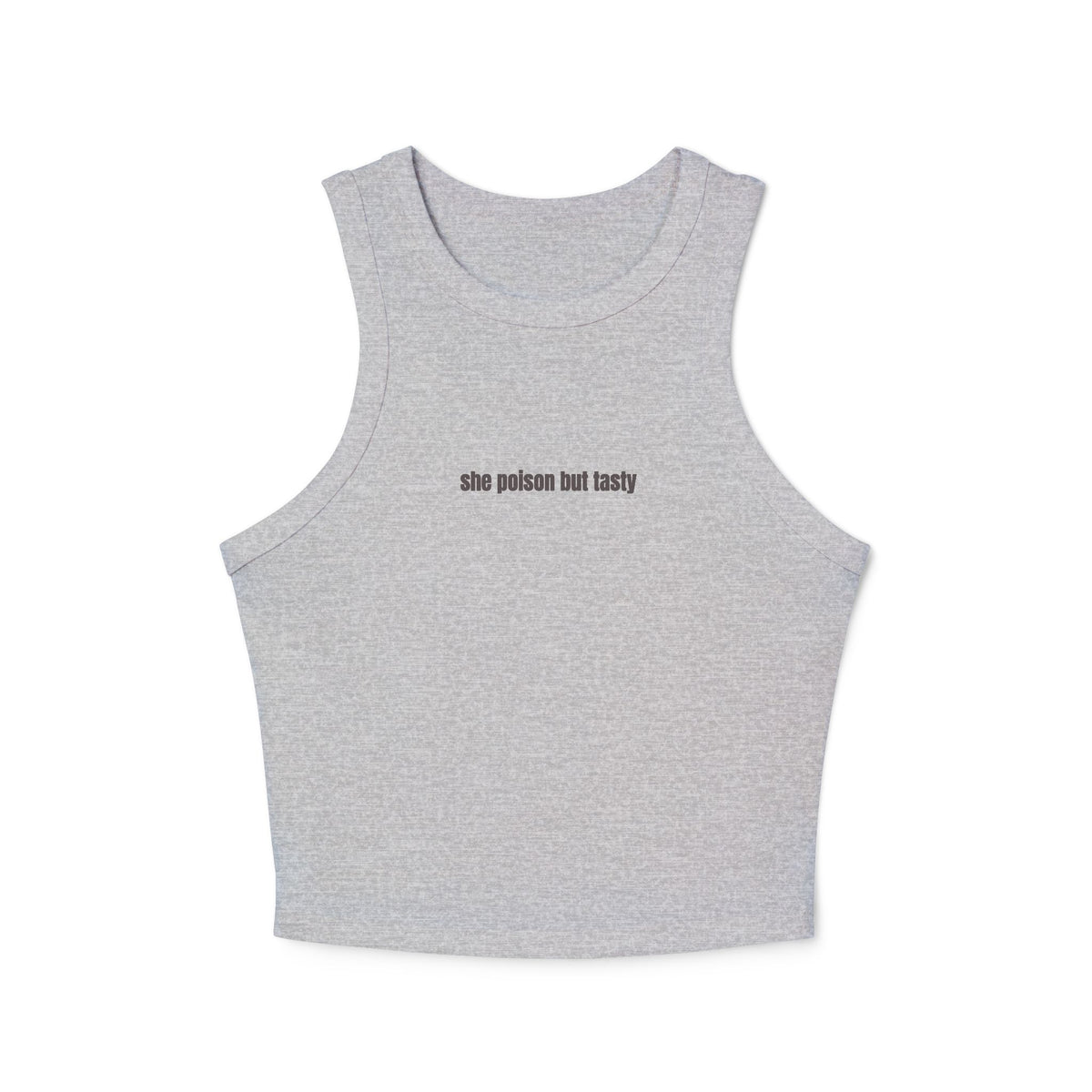Crop tank - she poison but tasty