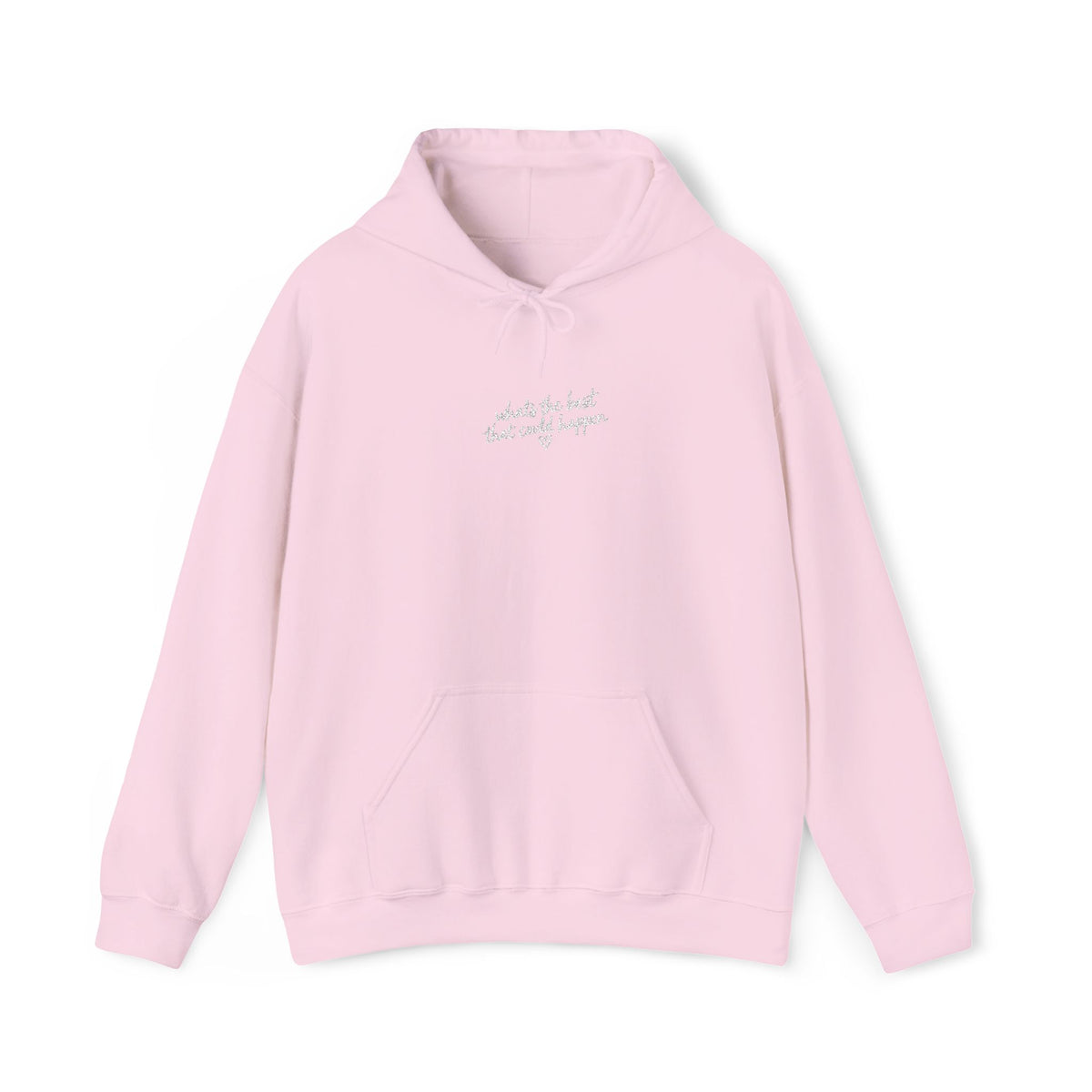 Whats The BEST That Could Happen Heavy Hoodie (embroidery)