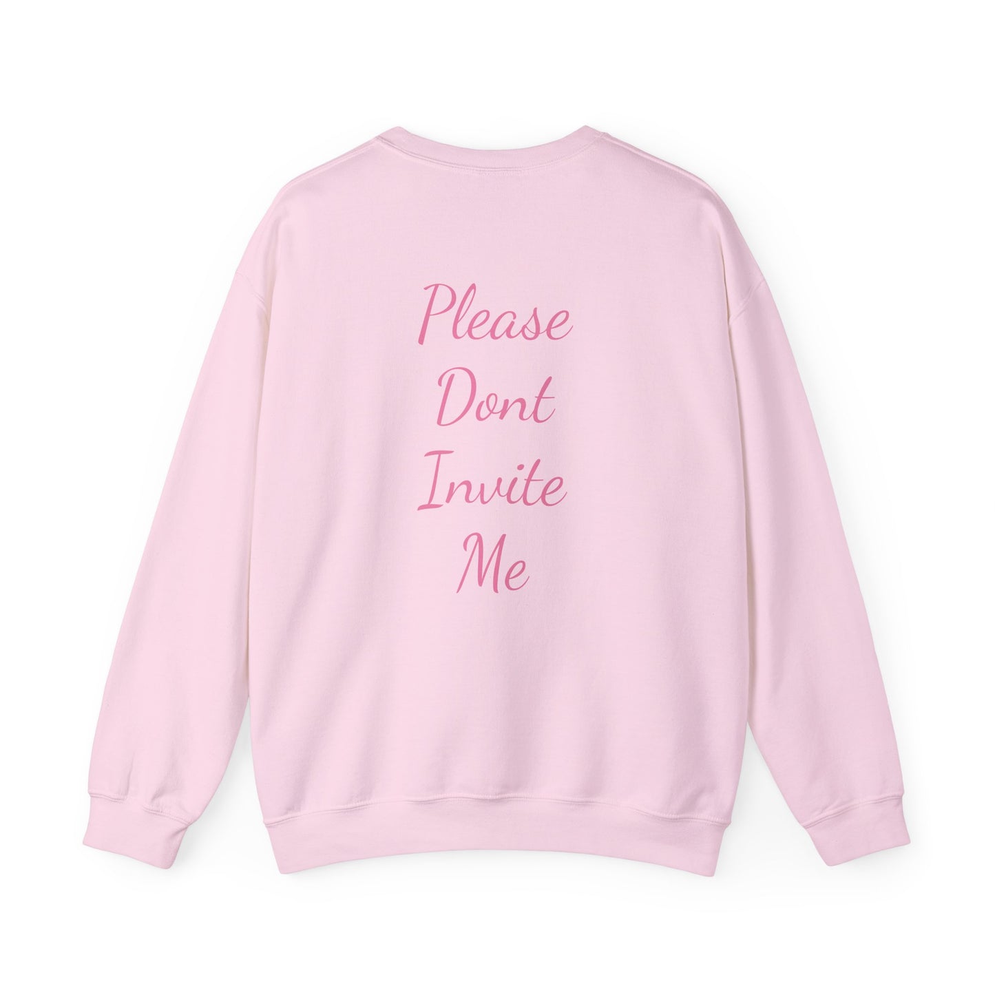 Crewneck  - please dont invite me