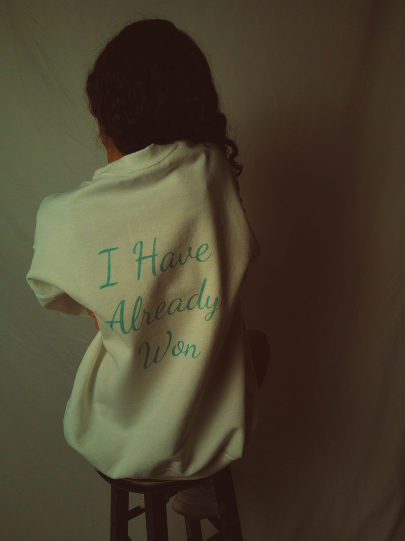Crew neck - i have already won