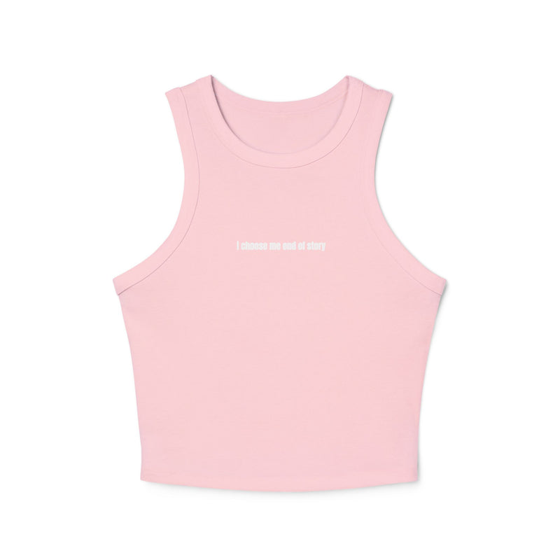 Crop tank - i choose me, end of story – alternate