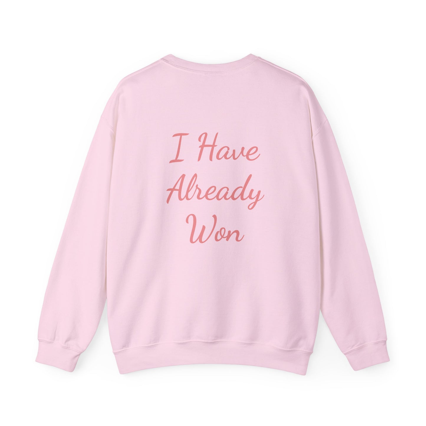 Crew neck - i have already won