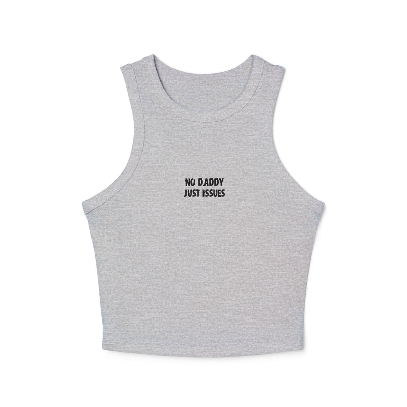 Crop tank - no daddy just issues – alternate
